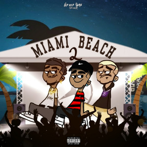 Miami Beach 2 (Remix)