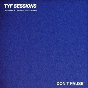 Don't Pause