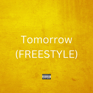 Tomorrow Freestyle