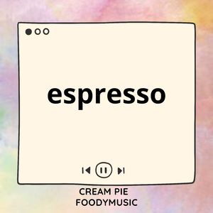 espresso (Sped Up)