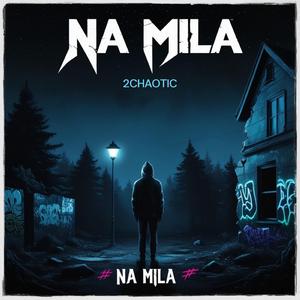 Na Mila (feat. H20)