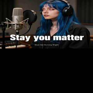 Blue Hair Burning Bright