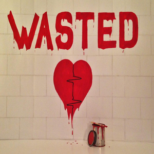 Wasted