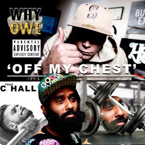 Off My Chest (feat. C Hall)