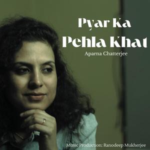 Pyar Ka Pehla Khat