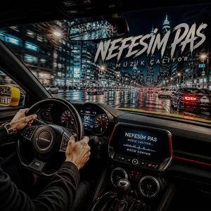 Nefesim Pas