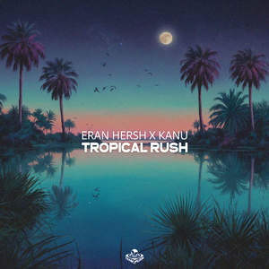 Tropical Rush (Extended Mix)