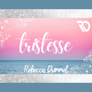 Tristesse