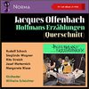 Rudolf Schock - Offenbach: Hoffmanns Erzählungen, Akt 1: Szene Hoffmann - Niklaus „Du entfliehst, was hab Ich getan?