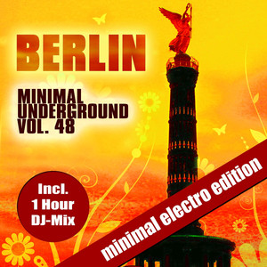 Berlin Minimal Underground, Vol. 48 (Continuous DJ Mix by Sven Kuhlmann)