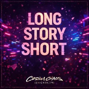 Long Story Short