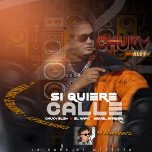 si quieres calle (feat. El Napo & m-toug)