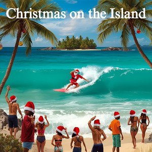 クリスマス・オン・ジ・アイランド