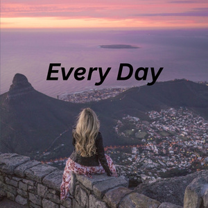 Every Day