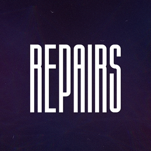 Repairs (Sped Up)