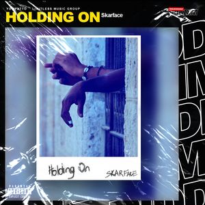 Holding On