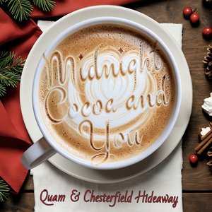 Midnight Cocoa and You