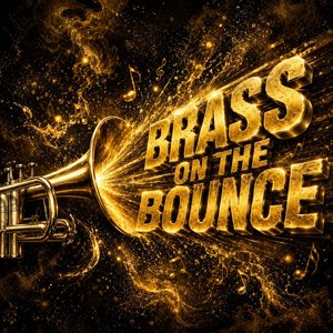 Brass On The Bounce