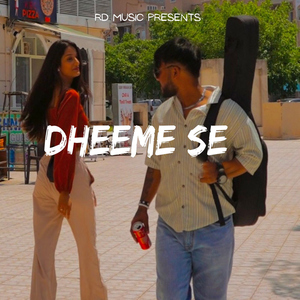 Dheeme Se