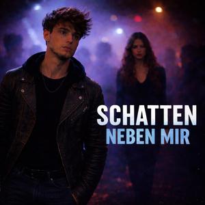 SCHATTEN NEBEN MIR