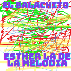 El Balachito