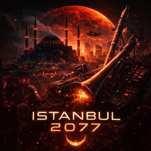 ISTANBUL 2077
