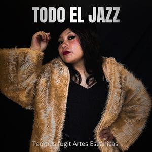 TODO EL JAZZ (feat. Valeria Juárez) (Special Version)