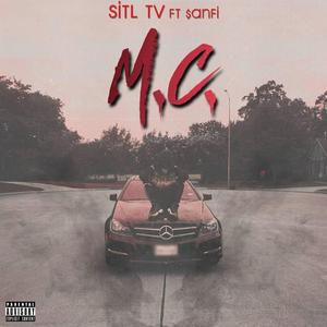 M.C. (feat. $ANFI)