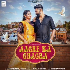 Aagre Ka Ghagra