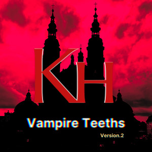 Vampire Teeths (Version.2)