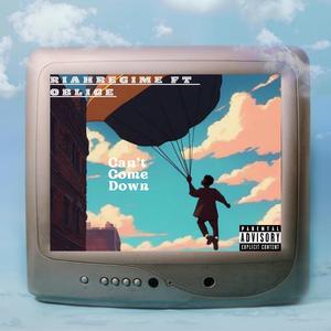 Can't Come Down (feat. Oblige)