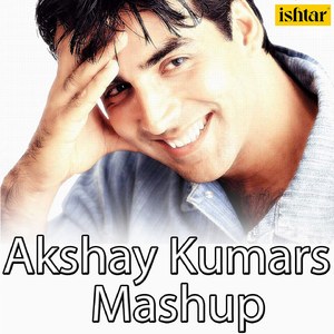 Akshay Kumars Mashup