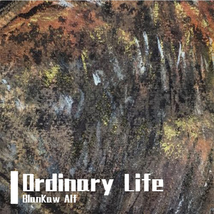 Ordinary Life