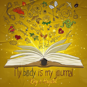 My Body Is My Journal (feat. Haystak)