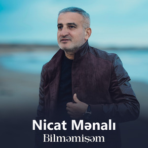 Bilməmişəm