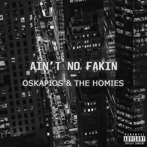 Ain't no fakin (feat. J Meraki & Broken Gem)