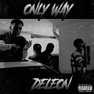 Only Way