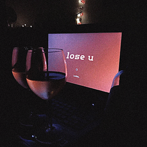 lose u (Prod EVOMUSIC)