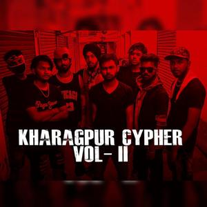 Kharagpur Cypher, Vol. 2 (feat. Rish boi)