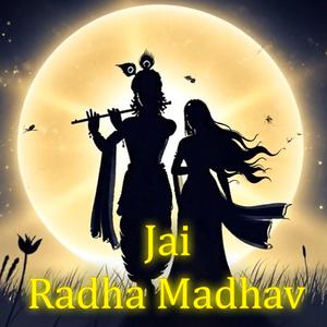 Jai Radha Madhav