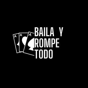 baila y rompe todo