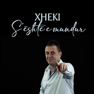 S'është e mundur (feat. Xheki)