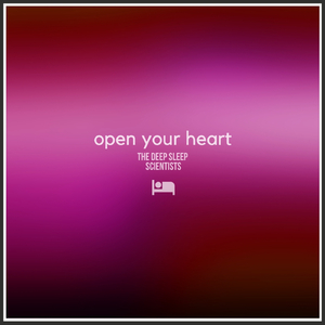 Open Your Heart