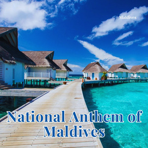 National Anthem of Maldives