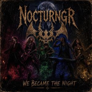 We Became the Night