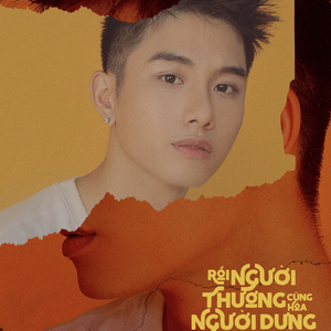Roi Nguoi Thuong Cung Hoa Nguoi Dung