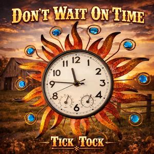 Don't Wait on Time (Country)
