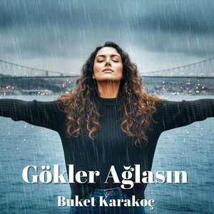 Gökler Ağlasın