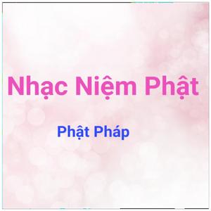 Nhạc Niệm Phật Nam Mô A Di Đà Phật