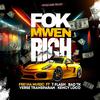 Fresha Music - Fòk Mwen Rich (feat. T-Flash, Verse Transparan, Bad TK & Kency Loco)